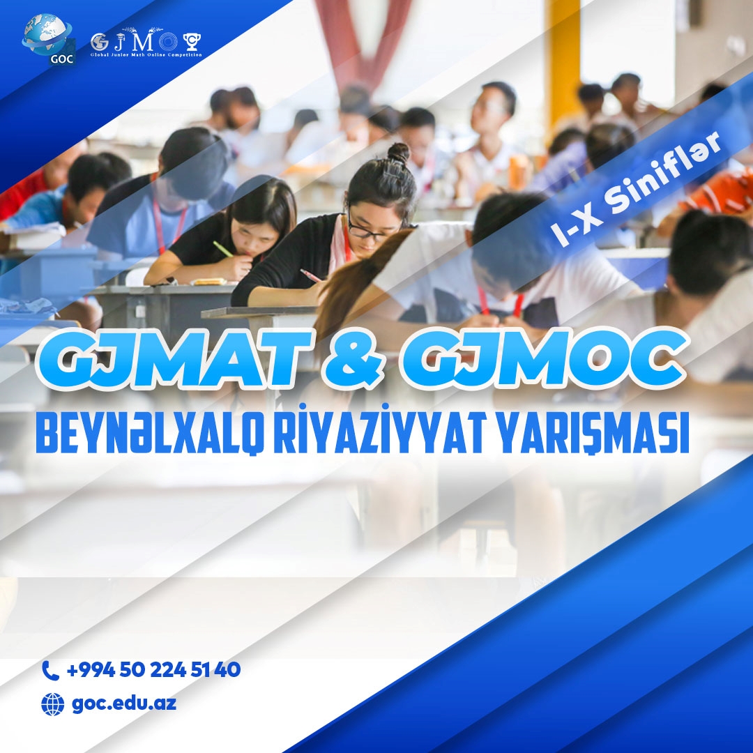 GJMAT & GJMOC – Beynəlxalq Riyaziyyat Yarışı